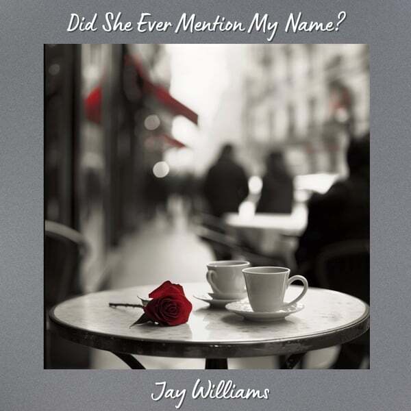 Cover art for Did She Ever Mention My Name?